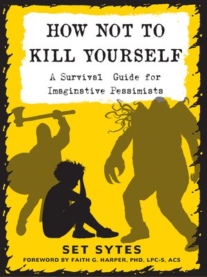 cover image of How Not to Kill Yourself